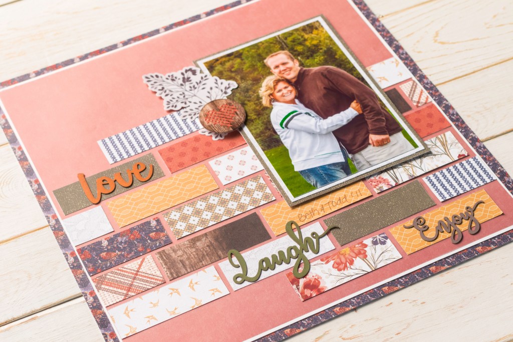 Love, Laugh and Enjoy Scrapbook Layout
