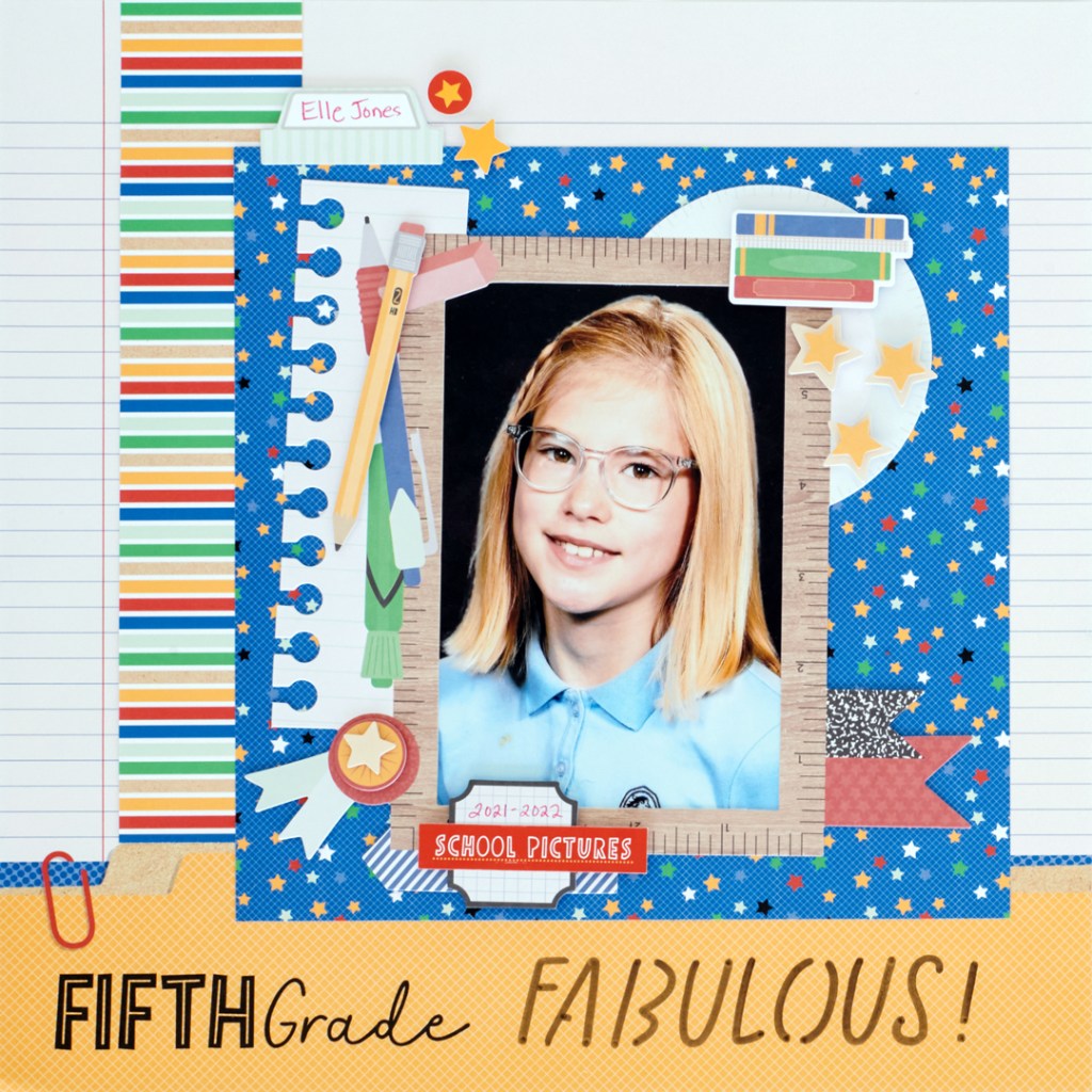 Fifth grade school themed layout with a layered ruler embellishment.