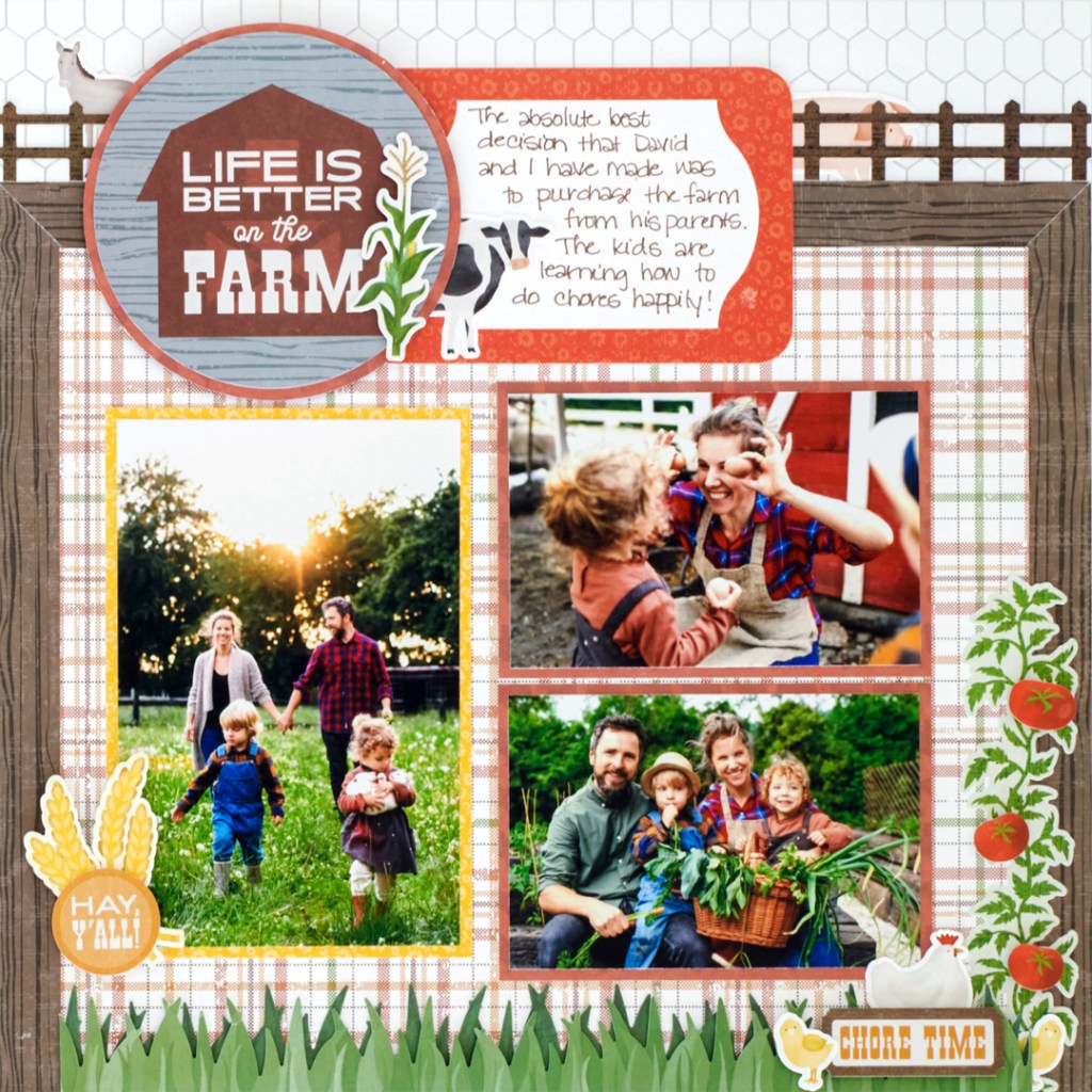 Farm-themed scrapbooking layout with photos of a family on the farm, journaling and stickers.