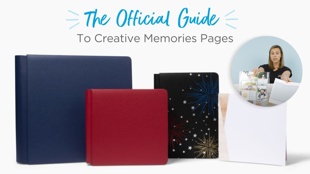 The Official Guide To Creative Memories Pages