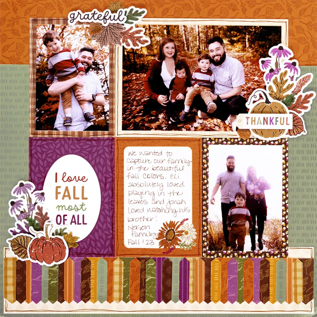 A scrapbook page featuring a family enjoying the fall season, with vibrant autumn colors in the background. It includes two photos of a father holding a child and a family portrait in the leaves, along with decorative elements and handwritten text expressing gratitude.