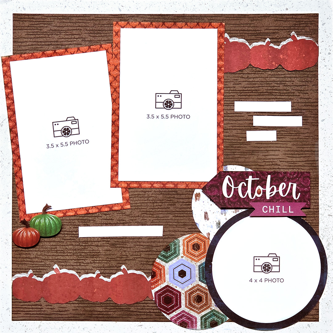 A scrapbook layout featuring placeholders for photos, including two 3.5 x 5.5 inch frames and one 4 x 4 inch frame. The background has a wood grain design with decorative elements like pumpkins and colorful patterned circles. The title 'October Chill' is prominently displayed.